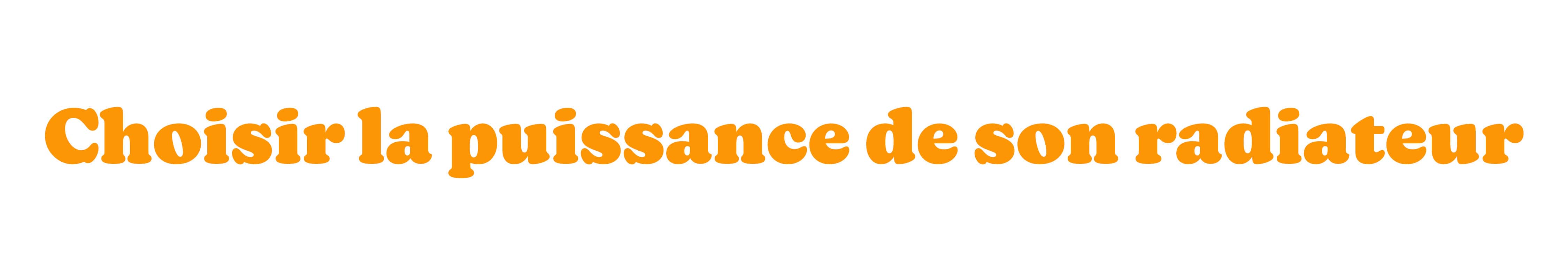 choisir la puissance de son radiateur
